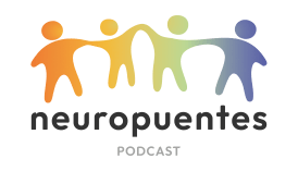 Neuropuentes Podcast